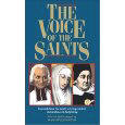 The Voice of The Saints: Counsels from the Saints to Bring Comfort and Guidance in Daily Living [Book] (Click to buy & for more info.)
