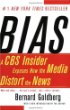  Bias: A CBS Insider Exposes How the Media Distort the News [Book] (Click to buy & for more info.)