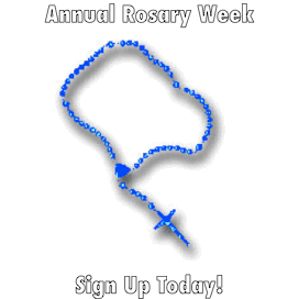 Annual Rosary Week - Click To Sign Up Rosary