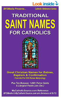 Traditional Saint Names For Catholics