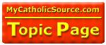 My Catholic Source.com - Topic Page: Holy Card / Prayer Card