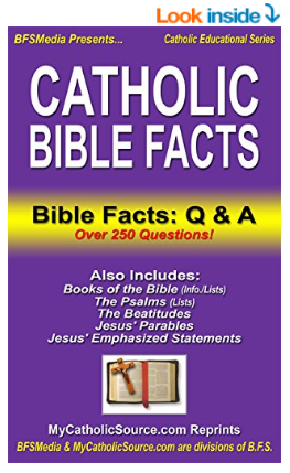 Catholic Bible Facts: Click for more information & to purchase
