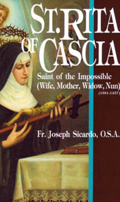 St. Rita of Cascia: Saint of the Impossible [Book] (Click to buy & for more info.)