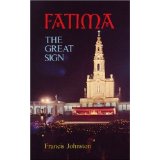 Fatima: The Great Sign [Book] (Click to buy & for more info.)