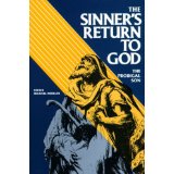 The Sinner's Return To God [Book] (Click to buy & for more info.)