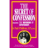 The Secret of Confession [Book] (Click to buy & for more info.)