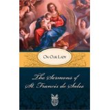 The Sermons of St. Francis de Sales on Our Lady [Book] (Click to buy & for more info.)