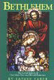 Bethlehem [Book] (Click to buy & for more info.)