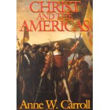 Christ and the Americas [Book] (Click to buy & for more info.)