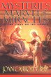 Mysteries Marvels Miracles: In the Lives of the Saints [Book] (Click to buy & for more info.)