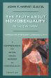 The Truth About Homosexuality: The Cry of the Faithful [Book] (Click to buy & for more info.)