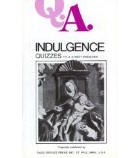 Indulgence Quizzes [Book] (Click to buy & for more info.)