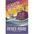 Search and Rescue: How to Bring Your Family and Friends Into, or Back Into, the Catholic Church [Book] (Click to buy & for more info.)