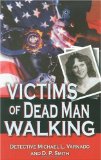 Victims of Dead Man Walking [Book] (Click to buy & for more info.)